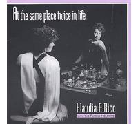 Klaudia & Rico - At The Same Place Twice in Lif