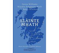 Klaudia Zotzmann-Koch Slàinte Mhath (English edition) (Tascabile)