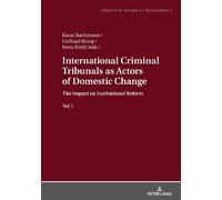 Klaus Bachmann International Criminal Tribunals as Actors of (Copertina rigida)