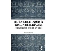 Klaus Bachmann The Genocide in Rwanda in Comparative Perspect (Copertina rigida)