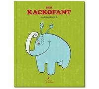 Klaus Cäsar Zehrer Effilee Simona Sanfilippo Der Kackofant (Copertina rigida)