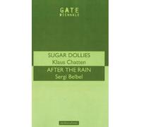 Klaus Chatten 'Sugar Dollies' & 'After The Rain' (Tascabile) Modern Plays