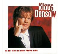 Klaus Densow - Ich hab' dir nie von meiner Sehnsucht erzählt (1992)