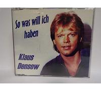 Klaus Densow - So was will ich haben (1998, incl. Karaoke)