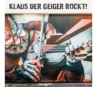 Klaus der Geiger - Klaus der Geiger - Klaus der Geiger Rockt!