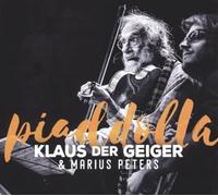 KLAUS DER GEIGER - PIADDOLLA
