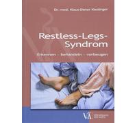 Klaus-Dieter Kies Restless-Legs-Syndrom: Erkennen - behandeln - vor (Tascabile)