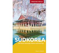 Klaus Dietsch TRESCHER Reiseführer Südkorea: Mit Seoul, Gyeongju, Bu (Tascabile)