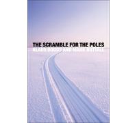 Klaus Dodds Mark Nuttall The Scramble for the Poles (Copertina rigida)