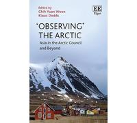 Klaus Dodds ‘Observing’ the Arctic (Copertina rigida)