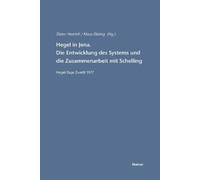 Klaus Düsing P Hegel in Jena. Die Entwicklung des Systems und (Tascabile)
