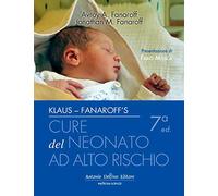 Klaus e Fanaroff's. Cure del neonato ad alto rischio