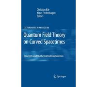 Klaus Fredenhagen Christian Quantum Field Theory on Curved S (Copertina rigida)