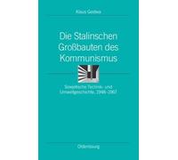 Klaus Gestwa Die Stalinschen Großbauten Des Kommunismus (Copertina rigida)