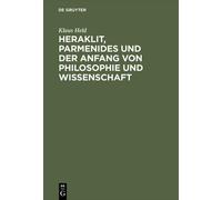 Klaus Held Heraklit, Parmenides Und Der Anfang Von Philosophi (Copertina rigida)