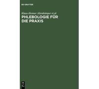 Klaus-Henner Altenkämper Wolfgang Felix Andre Phlebologie Für (Copertina rigida)