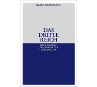 Klaus Hildebrand Das Dritte Reich (Tascabile)