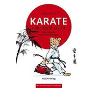 Klaus Hirsch Karin Windorfer KARATE: kinderleicht erklärt (Tascabile)