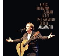 Klaus Hoffmann In der Berliner Philharmonie - Aquamarin (CD)
