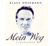 Klaus Hoffmann "Mein Weg - 12 Klassiker" (neu arrangiert und orchestriert v (CD)