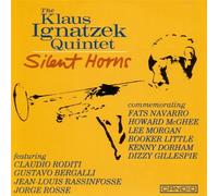 Klaus Ignatzek Quintet - Silent Horns