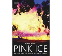 Klaus J. Dodds Pink Ice (Tascabile) International Library of Human Geography