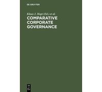 Klaus J. Hopt Comparative Corporate Governance (Copertina rigida)