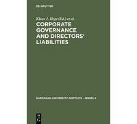 Klaus J. Hopt Corporate Governance and Directors' Liabilities (Copertina rigida)