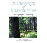 Klaus J. Puettmann K. David Coates Christian C. A Critique of Silv (Tascabile)