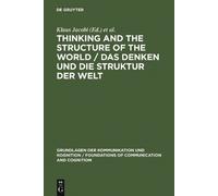 Klaus Jacobi Thinking and the Structure of the World / Das De (Copertina rigida)