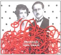 Klaus & Kinski - Tierra Tragalos
