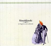Klaus & Kinski Tu Hoguera Esta Ardiendo (CD)