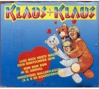 Klaus & Klaus - Lass mich heute Nacht dein Knutschbõr sein (1990) [Import anglais]