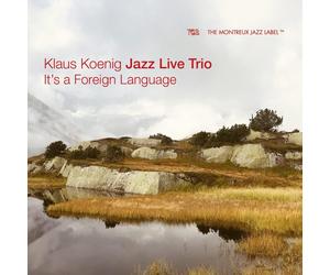 Klaus Koenig Jazz Live Trio - It's A Foreign Language - Cd