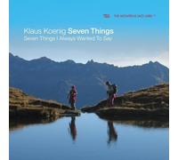 Klaus Koenig Seven Things - Seven Things I Always Wanted To Say - Cd