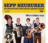 Klaus Kofler & G Sepp Neururer mit C Wie`s Früher War- Wir Feiern 70 Jahre (CD)