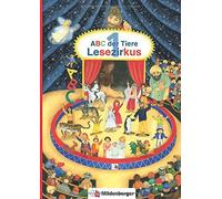 Klaus Kuhn Rosm ABC der Tiere 1 - Lesezirkus: Zusätzliches Le (Copertina rigida)