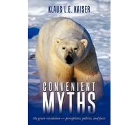 Klaus L. E. Kaiser Convenient Myths (Tascabile)