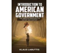 Klaus Labuttis Introduction To American Government (Tascabile)