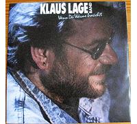 Klaus Lage Band - Wenn Du Wärme Brauchst / Das Feuer Ist Aus [Vinyl Single]