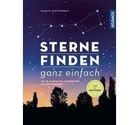 Klaus M. Schitt Sterne finden ganz einfach: Die 25 schönsten (Copertina rigida)