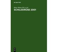 Klaus Mann Schilddrüse 2001 (Copertina rigida)