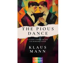 Klaus Mann The Pious Dance (Tascabile)