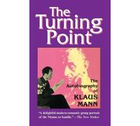 Klaus Mann The Turning Point (Tascabile)