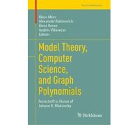 Klaus Meer Model Theory, Computer Science, and Graph Polynomi (Copertina rigida)