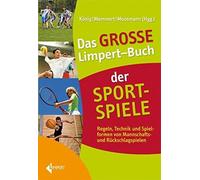 Klaus Moosmann Das große Limpert-Buch der Sportspiele: Regel (Copertina rigida)