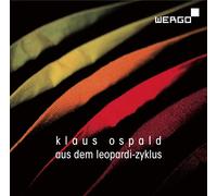 Klaus Ospald Klaus Ospald: Aus Dem Leopardi-Zyklus (CD) Album