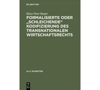 Klaus Peter Ber Formalisierte oder "schleichende" Kodifizieru (Copertina rigida)