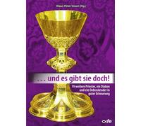 Klaus-Peter Vos ... und es gibt sie doch: 19 weitere Priester, ein (Tascabile)
