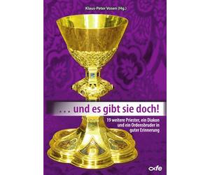 Klaus-Peter Vos ... und es gibt sie doch: 19 weitere Priester, ein (Tascabile)